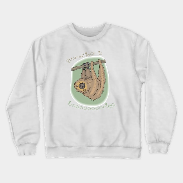 bored sloth Crewneck Sweatshirt by focusLBdesigns